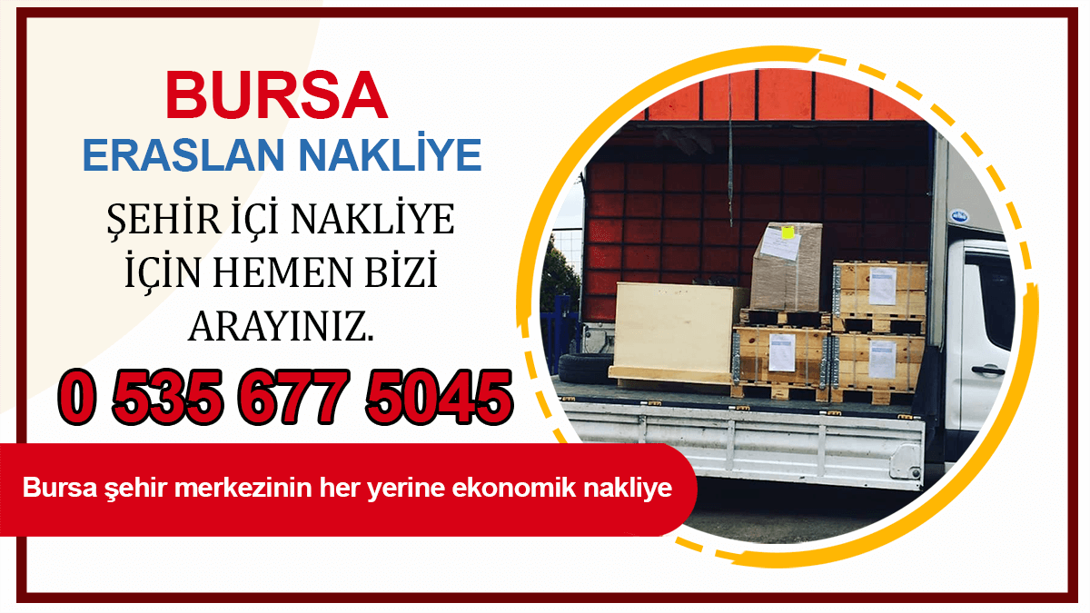 Bursa Şehir İçi Nakliye Yapılır
